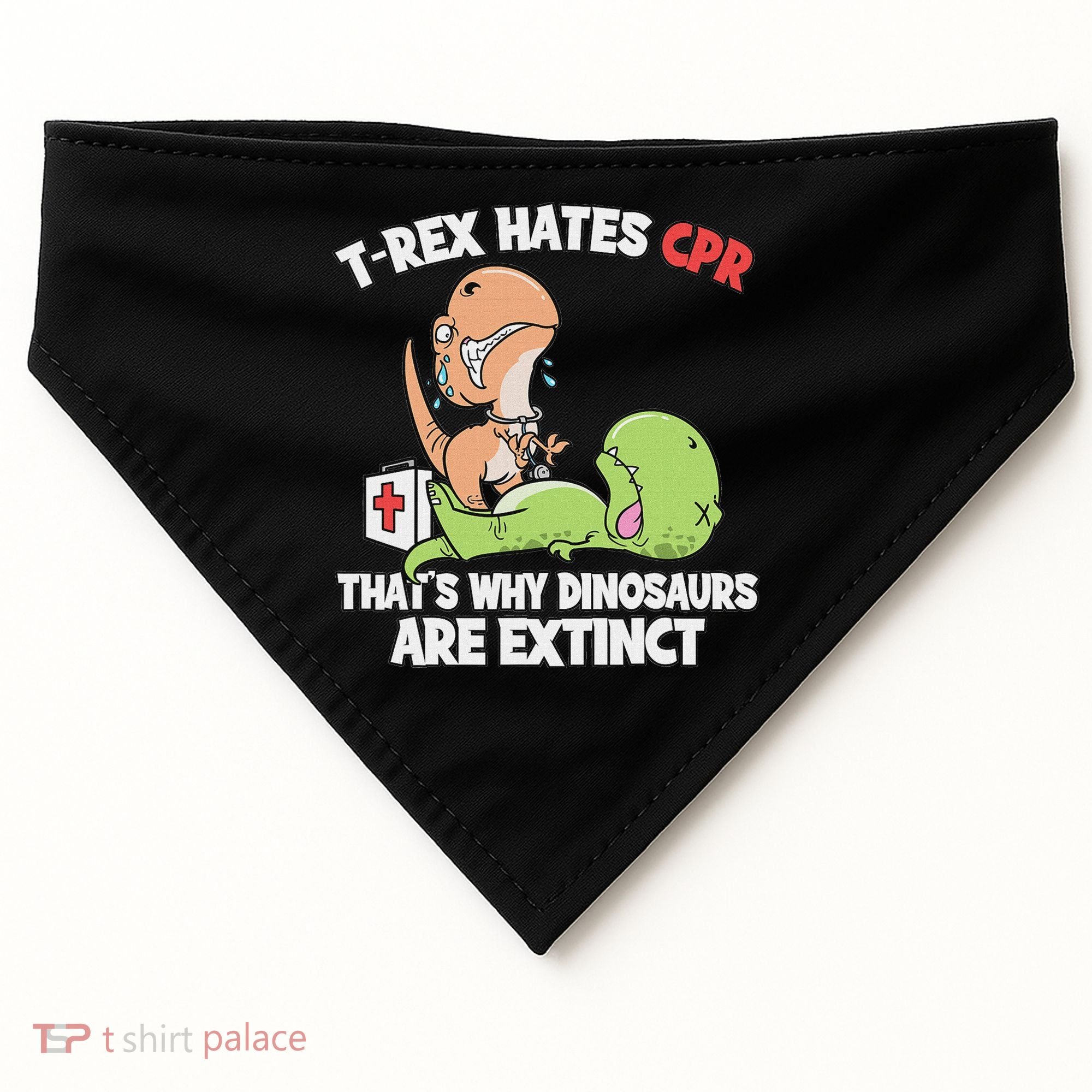 Trex Hates Cpr Dinosaur Nurse USA-Made Doggie Bandana