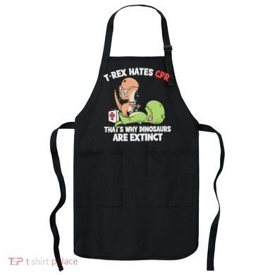 Trex Hates Cpr Dinosaur Nurse Apron