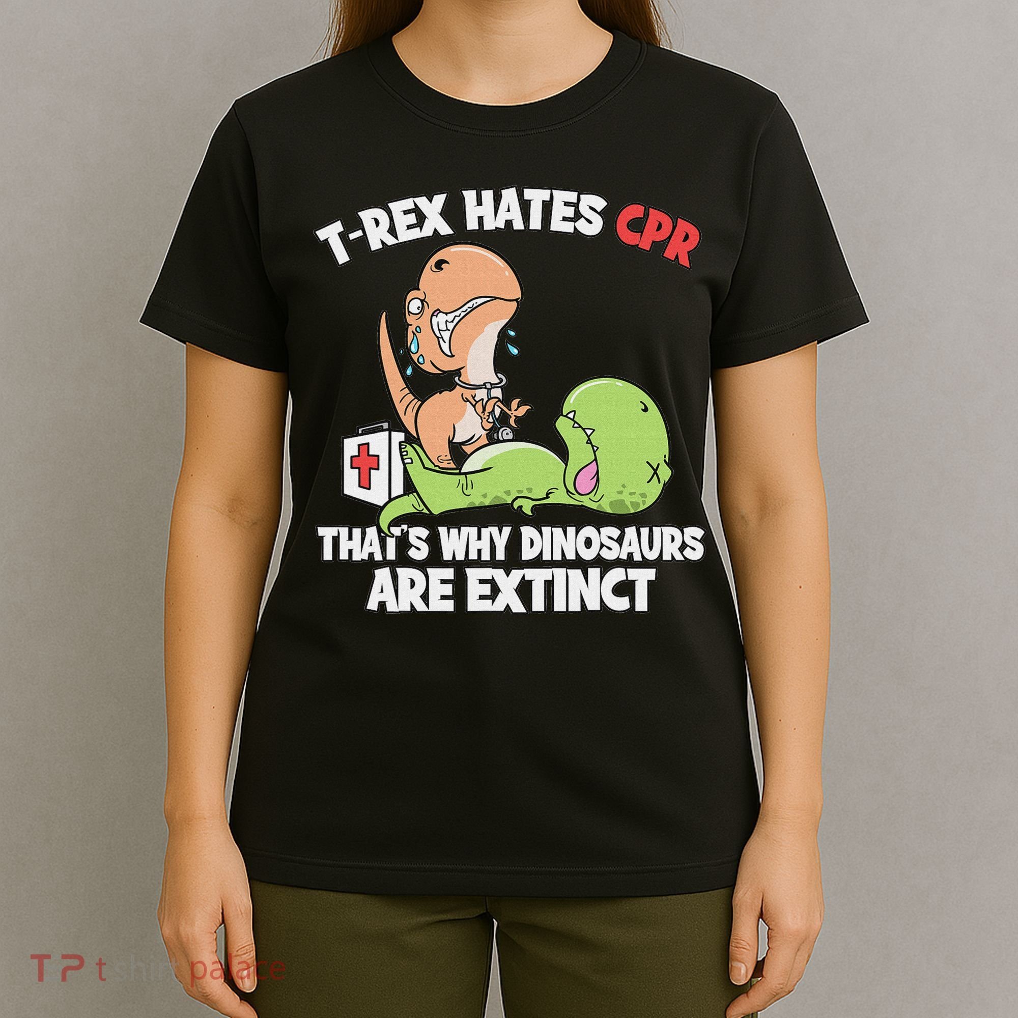 Trex Hates Cpr Dinosaur Nurse T-Shirt