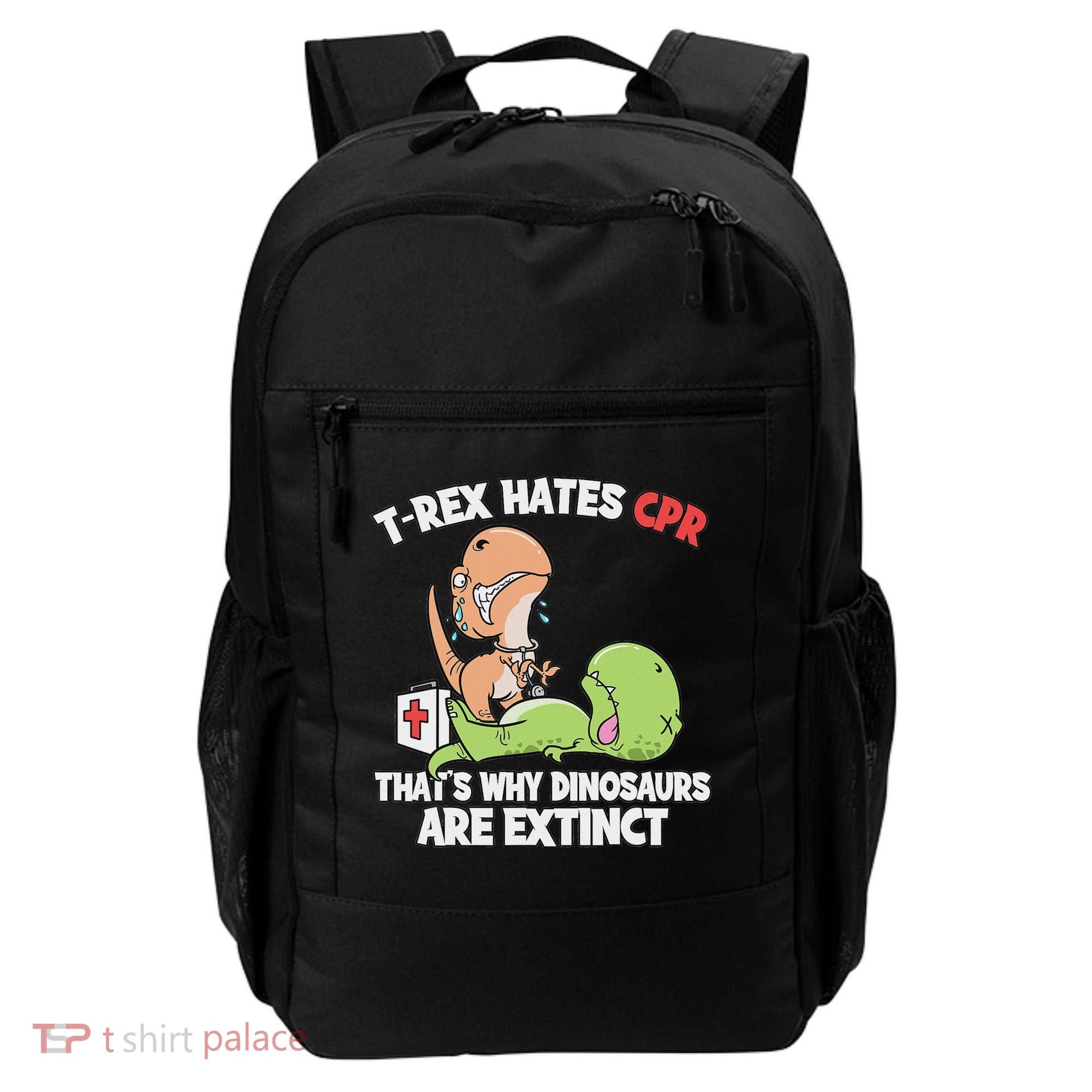 Trex Hates Cpr Dinosaur Nurse Backpack