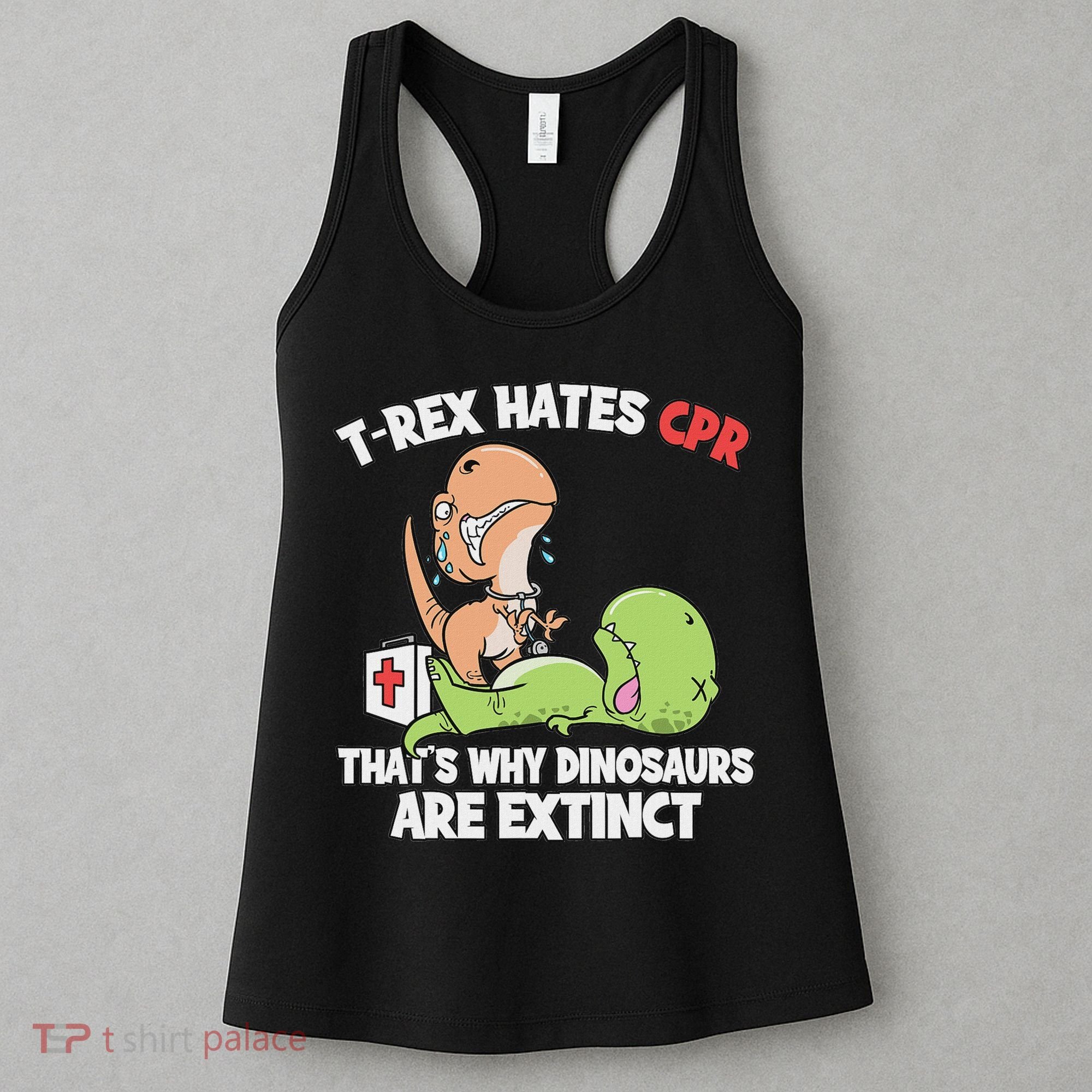 Trex Hates Cpr Dinosaur Nurse Women's Tank Top