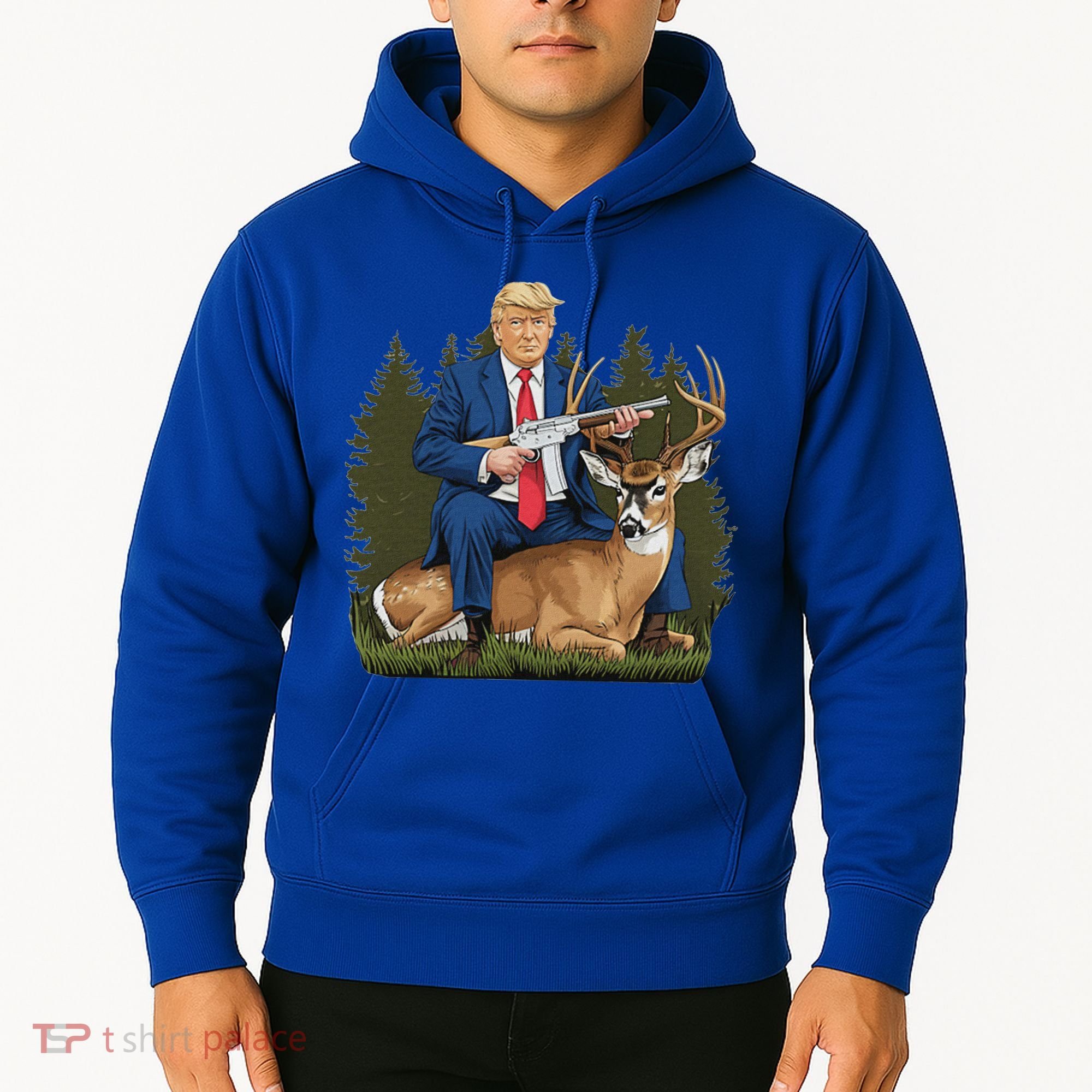 Trump Hunting Deer Hoodie