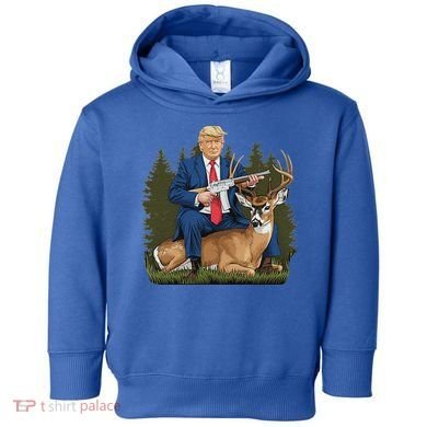 Trump Hunting Deer Toddler Hoodie