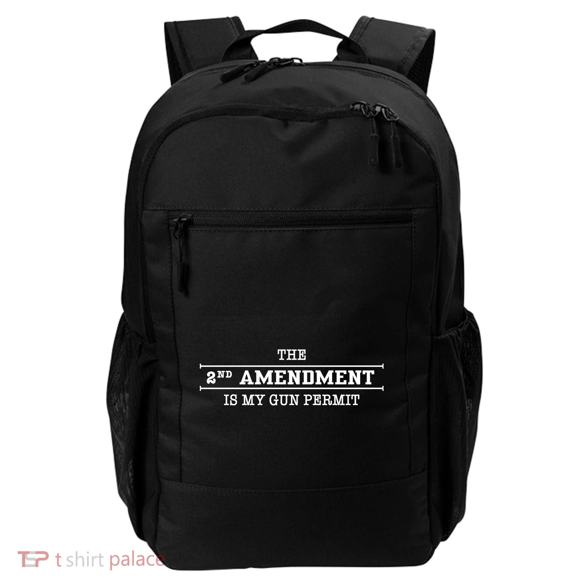 The 2nd Amendment Is My Gun Permit Backpack
