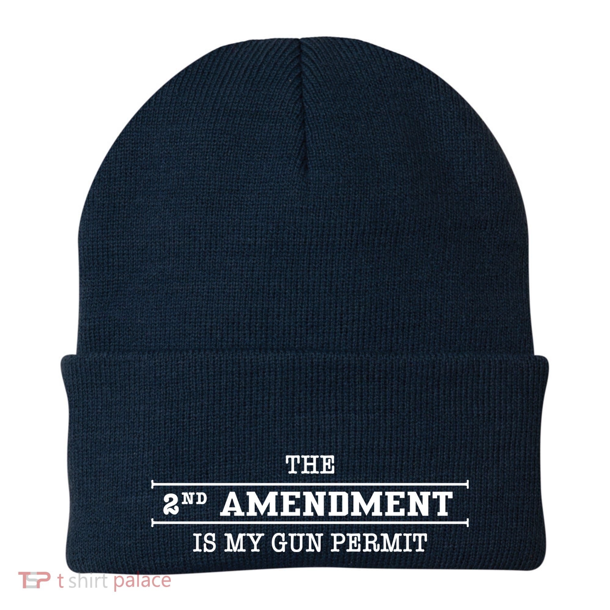 The 2nd Amendment Is My Gun Permit Beanie