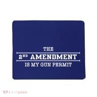 The 2nd Amendment Is My Gun Permit Mousepad thumb 0