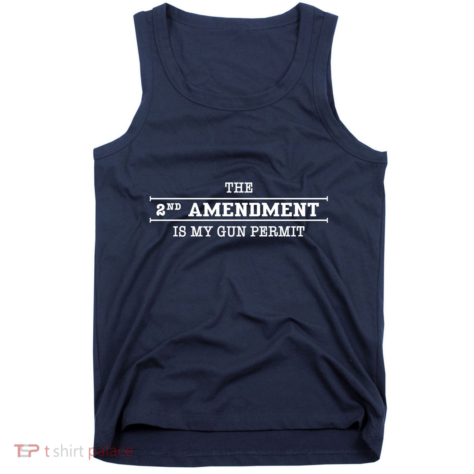 The 2nd Amendment Is My Gun Permit Tank Top