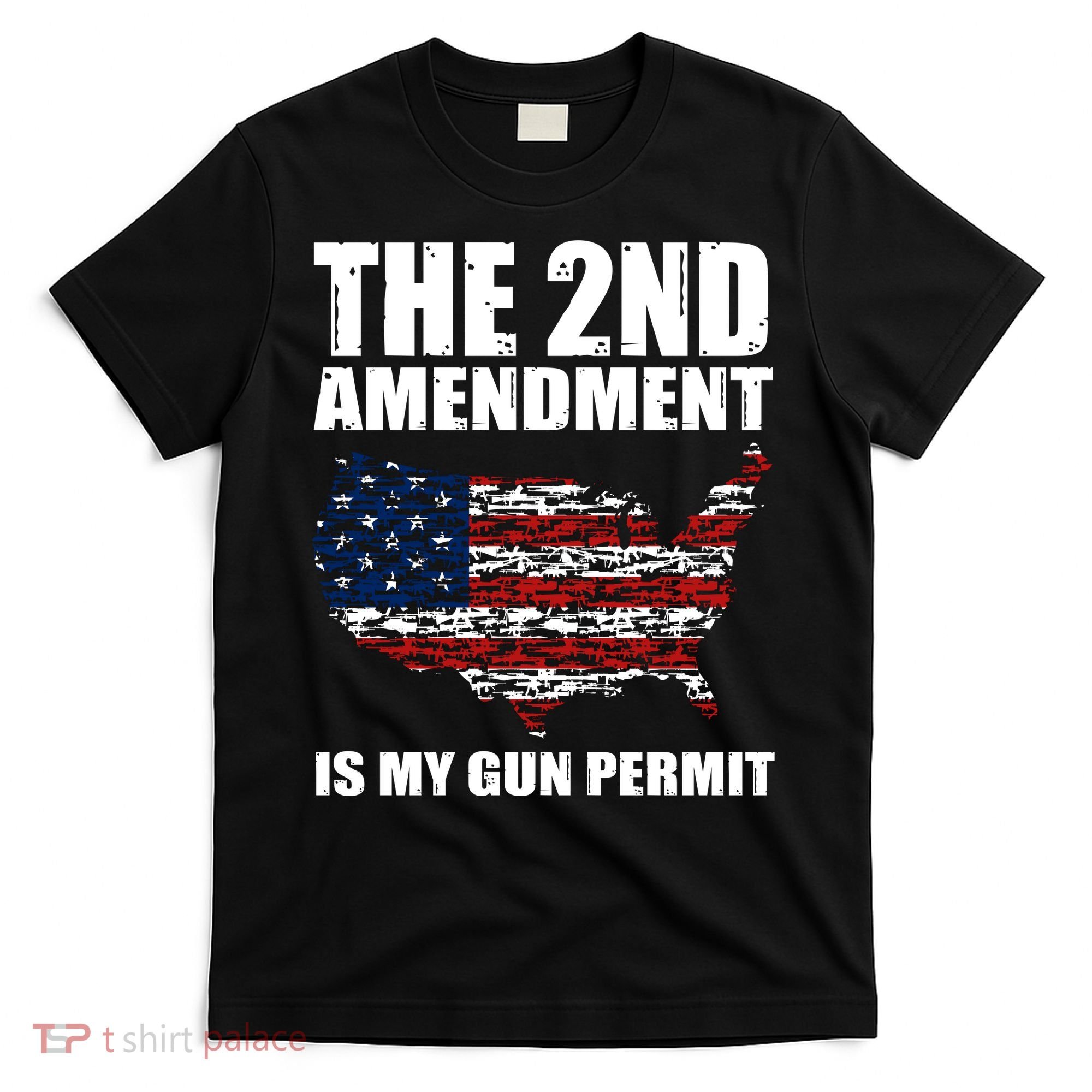 The 2nd Amendment Is My Gun Permit American Gun Flag T-Shirt