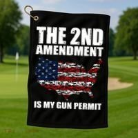 The 2nd Amendment Is My Gun Permit American Gun Flag Golf Towel thumb 1