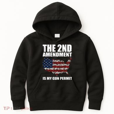 The 2nd Amendment Is My Gun Permit American Gun Flag Kids Hoodie