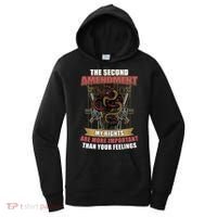 The 2nd Amendment My Rights Are More Important Than Your Feelings Women's Hoodie thumb 0