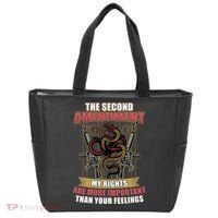 The 2nd Amendment My Rights Are More Important Than Your Feelings Tote Bag thumb 0