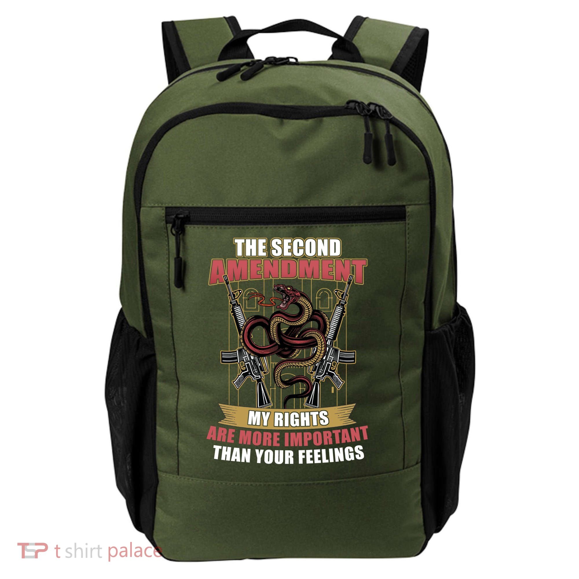 The 2nd Amendment My Rights Are More Important Than Your Feelings Backpack