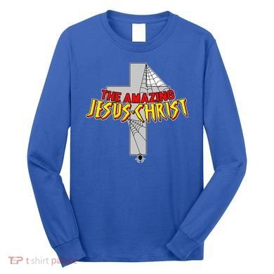 The Amazing Jesus-Christ Long Sleeve Shirt