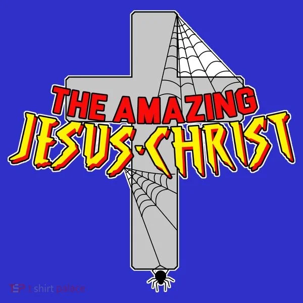The Amazing Jesus-Christ Women's T-Shirt