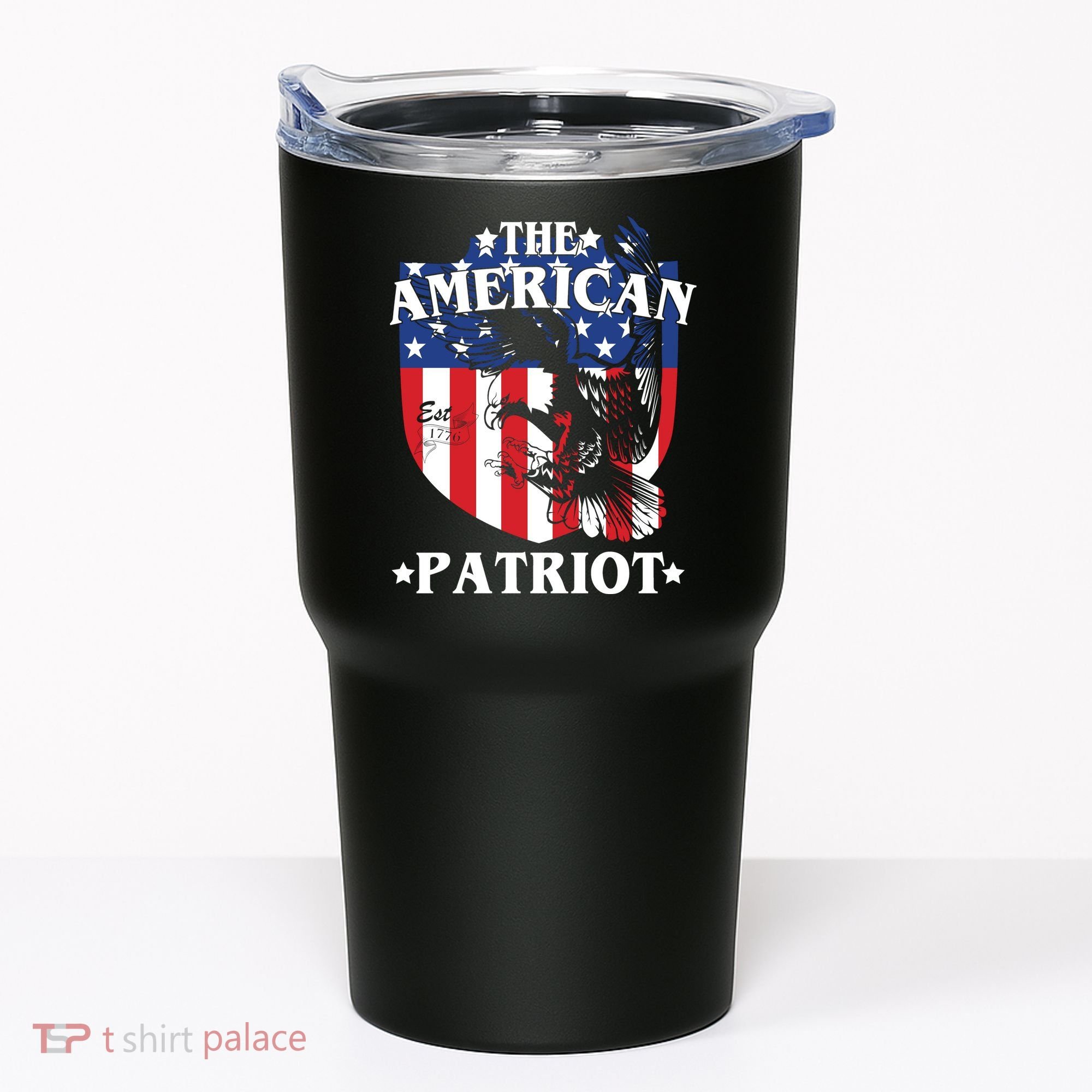 The American Patriot Est 1776 Tumbler