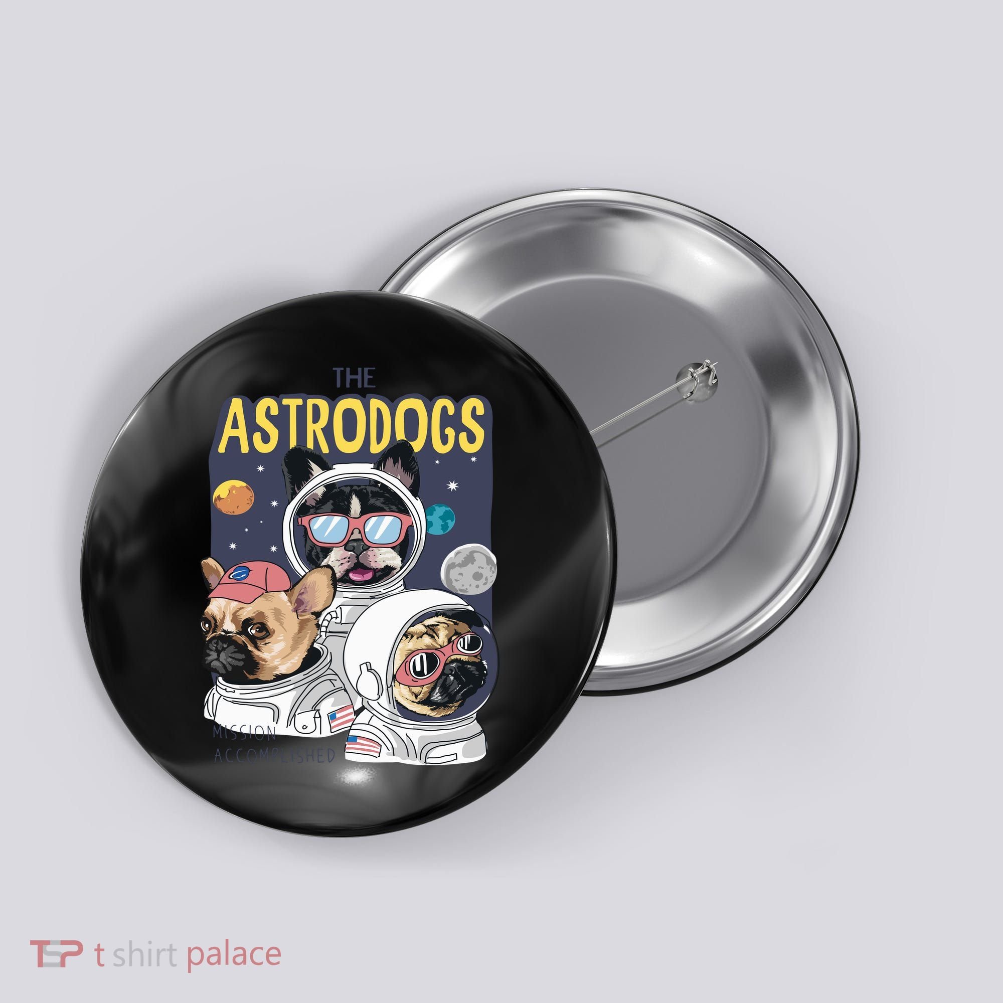 The Astrodogs Astronauts Dogs In Space Button