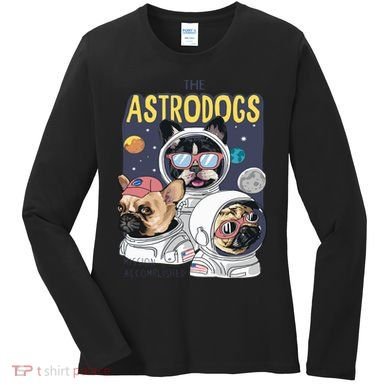 The Astrodogs Astronauts Dogs In Space Women's Long Sleeve Shirt