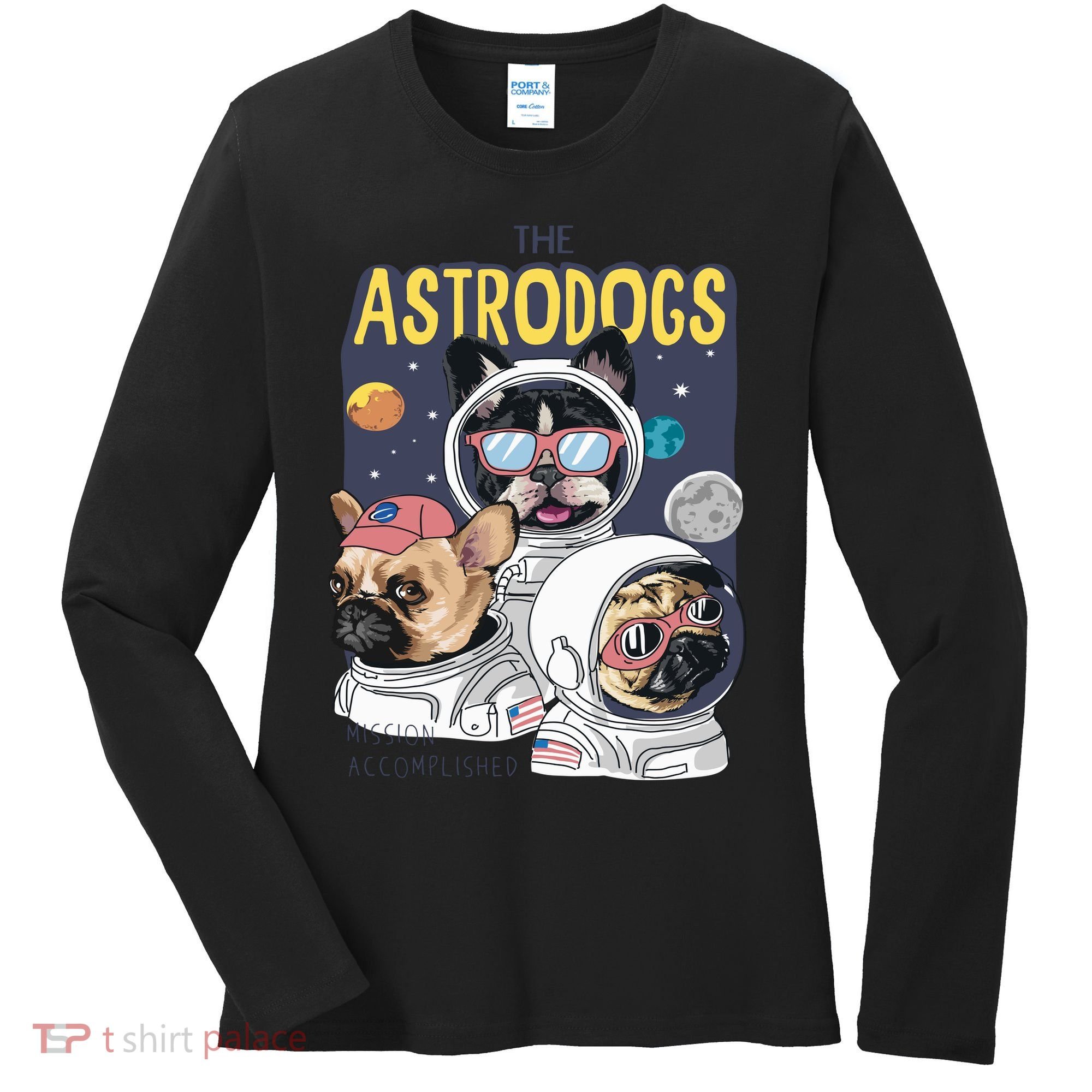 The Astrodogs Astronauts Dogs In Space Women's Long Sleeve Shirt