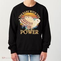 The Babe With The Power Women's Sweatshirt thumb 0