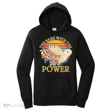 The Babe With The Power Women's Hoodie