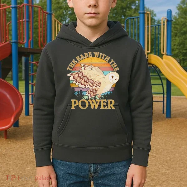 The Babe With The Power Kids Hoodie
