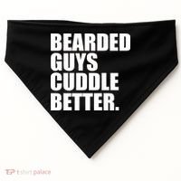 The Bearded Guys Cuddle Better Funny Beard USA-Made Doggie Bandana thumb 0
