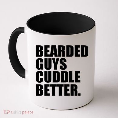 The Bearded Guys Cuddle Better Funny Beard Coffee Mug