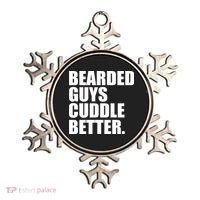 The Bearded Guys Cuddle Better Funny Beard Ornament thumb 0