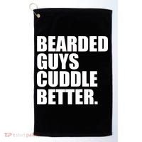 The Bearded Guys Cuddle Better Funny Beard Golf Towel thumb 0