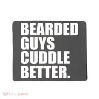 The Bearded Guys Cuddle Better Funny Beard Mousepad thumb 0