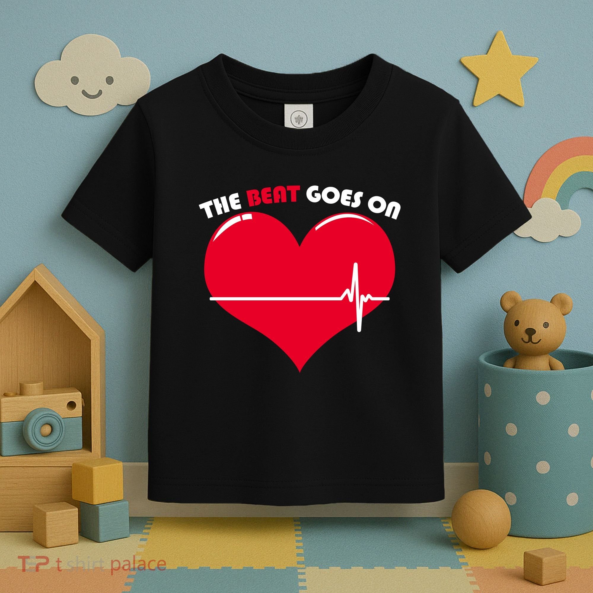The Beat Goes On Heart Health Awareness Toddler T-Shirt