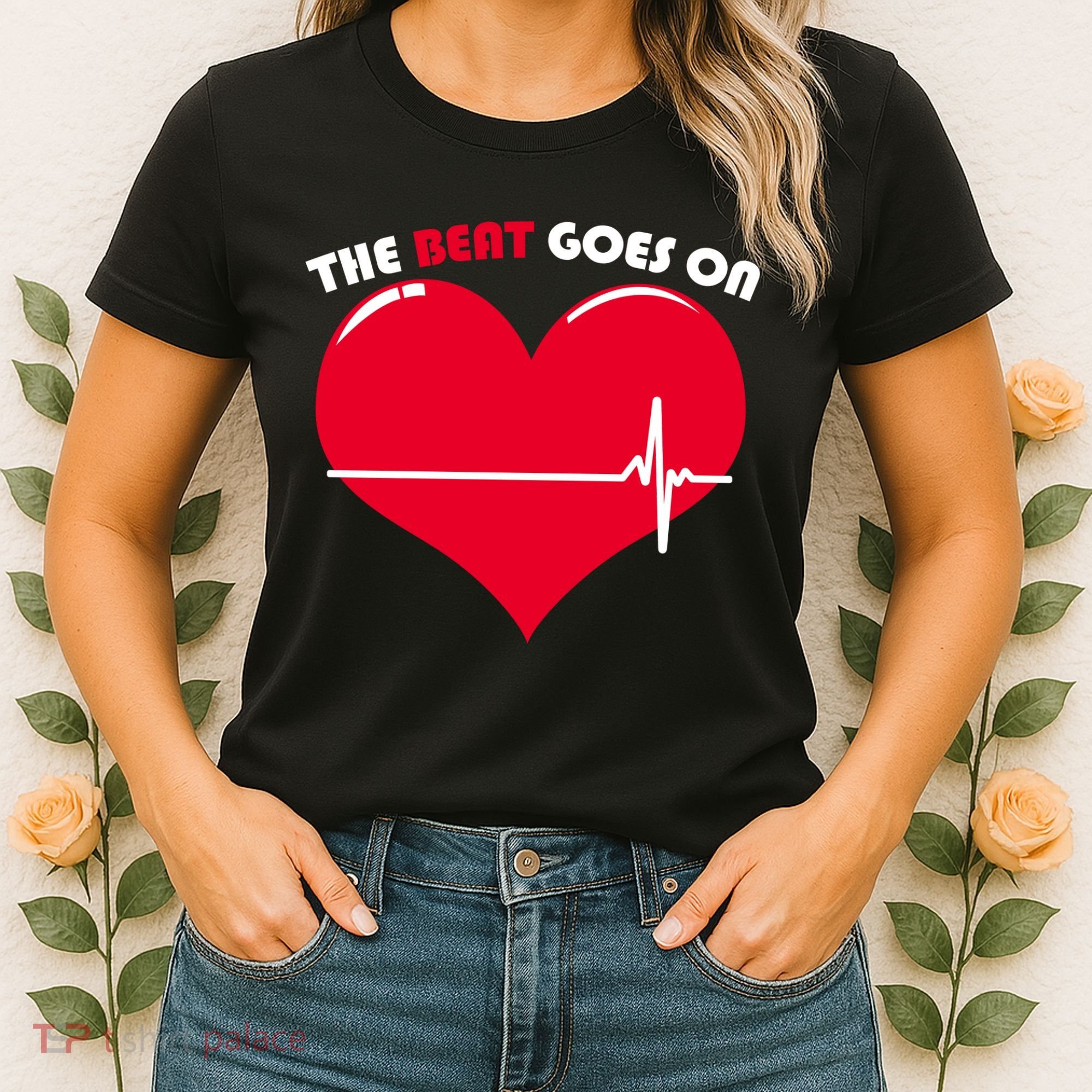 The Beat Goes On Heart Health Awareness Women's T-Shirt