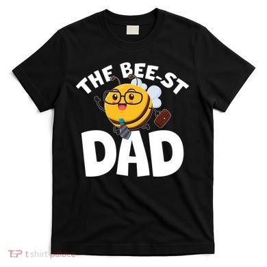 The Bee-st Dad T-Shirt