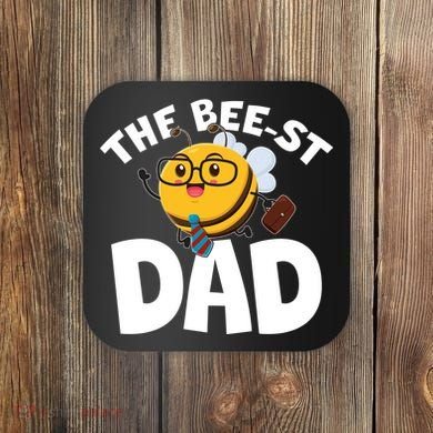 The Bee-st Dad Coaster