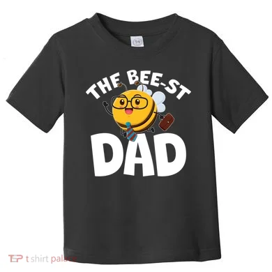 The Bee-st Dad Toddler T-Shirt
