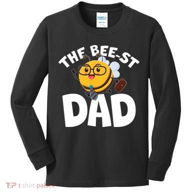 The Bee-st Dad Kids Long Sleeve Shirt