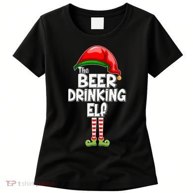 The Beer Drinking Elf Family Matching Christmas Women's T-Shirt