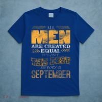 The Best Are Born In September T-Shirt thumb 5