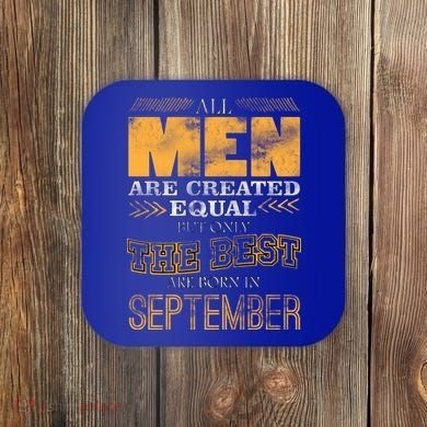 The Best Are Born In September Coaster
