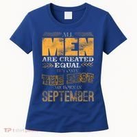The Best Are Born In September Women's T-Shirt thumb 0