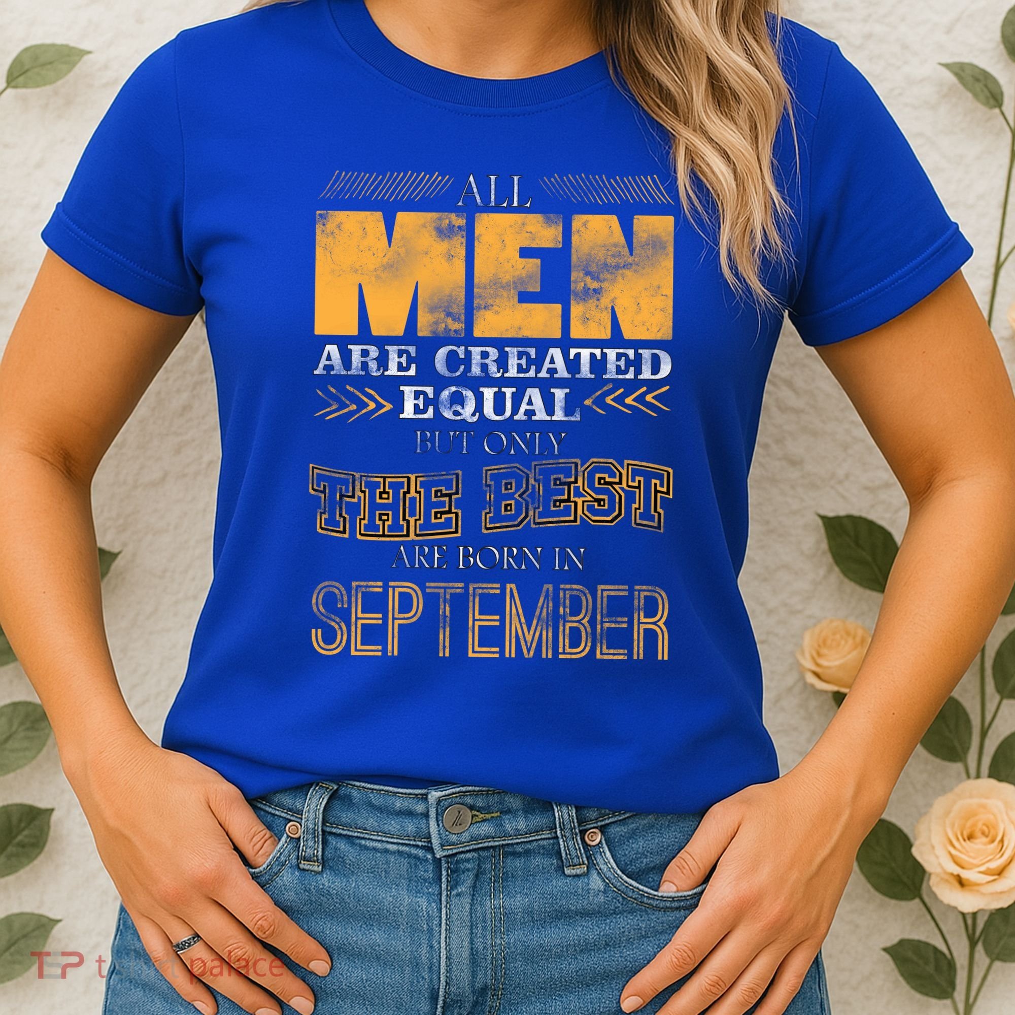 The Best Are Born In September Women's T-Shirt