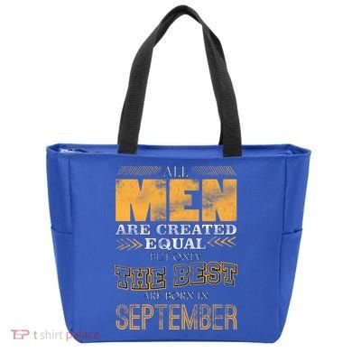 The Best Are Born In September Tote Bag