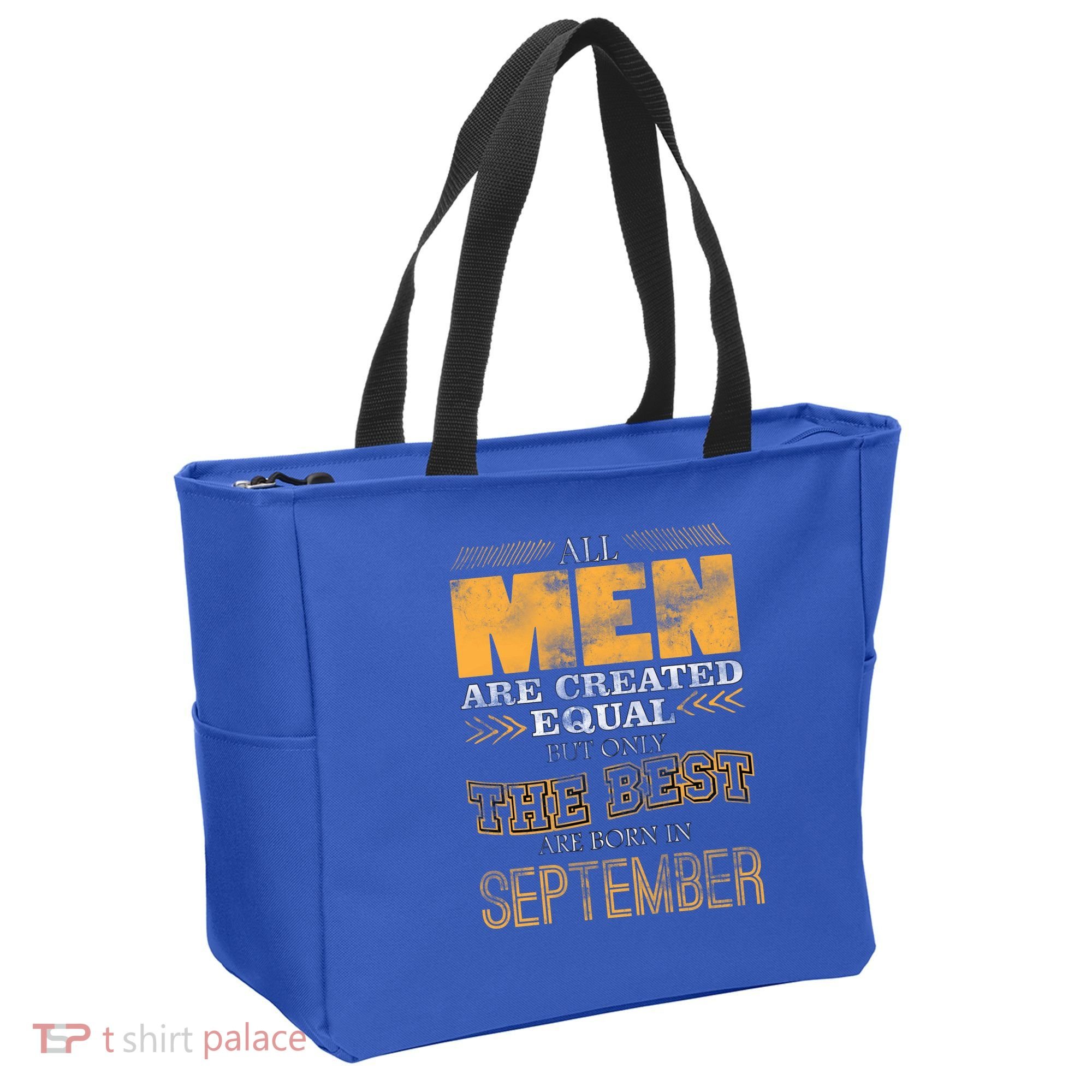 The Best Are Born In September Tote Bag