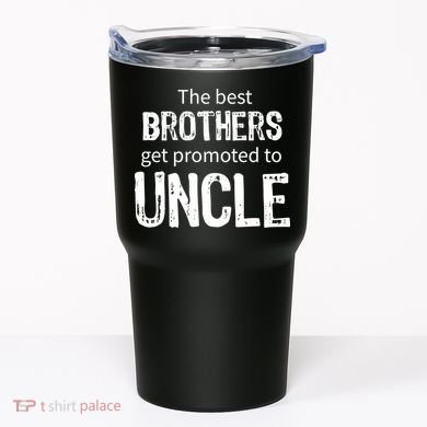 The Best Brothers Get Promoted Uncle Tumbler