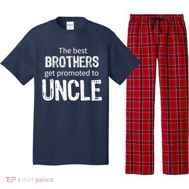 The Best Brothers Get Promoted Uncle Pajama Set