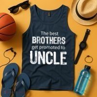 The Best Brothers Get Promoted Uncle Tank Top thumb 4