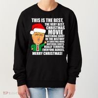 The Best Christmas Movie Watching Shirt Ever Donald Trump Women's Sweatshirt thumb 0
