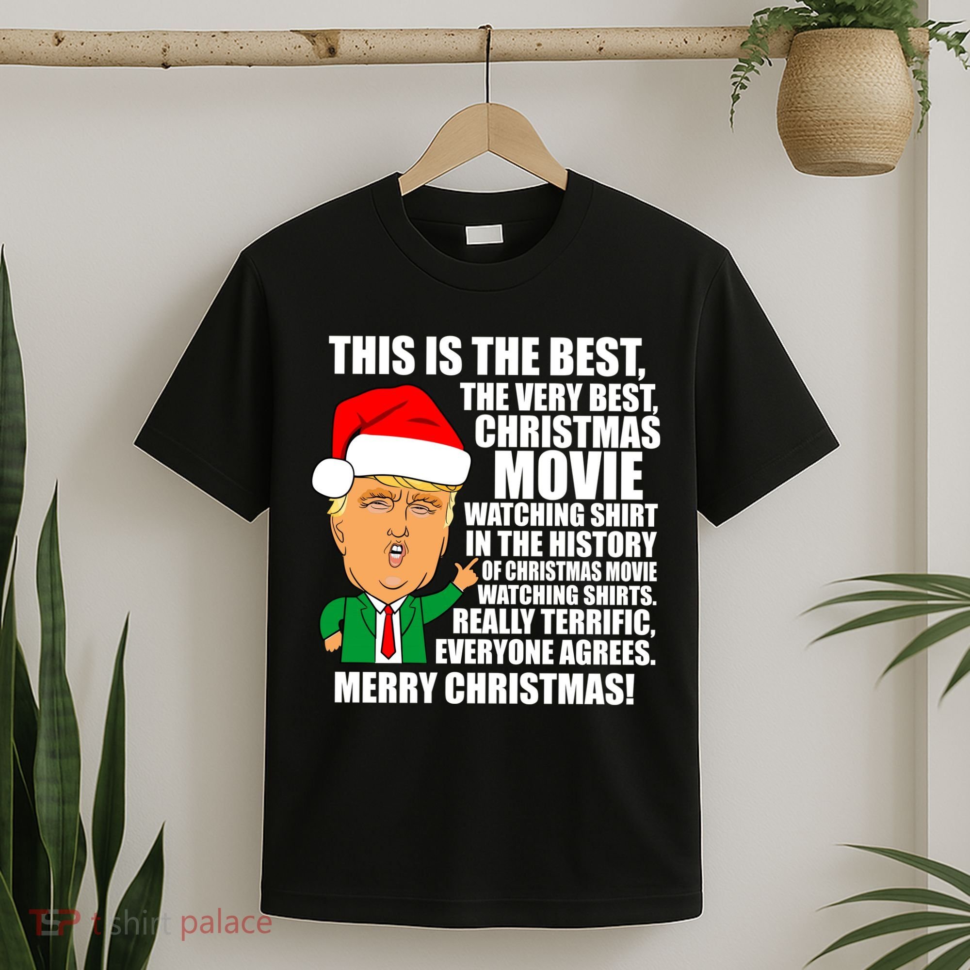 The Best Christmas Movie Watching Shirt Ever Donald Trump T-Shirt