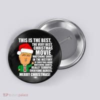 The Best Christmas Movie Watching Shirt Ever Donald Trump Button thumb 0